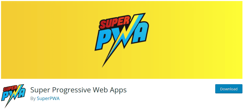 Super Progressive Web Apps